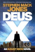 Kniha: Deus X (Stephen Mack Jones). Soho Press, 2024 Kniha: Deus X (Stephen Mack Jones). Soho Press, 2024