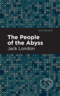 Kniha: The People of the Abyss (Jack London). , 2021 Kniha: The People of the Abyss (Jack London). , 2021