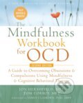 Kniha: The Mindfulness Workbook for OCD (Glenn R, PhD Schiraldi a Tom Corboy). New Harbinger Publications, 2021 Kniha: The Mindfulness Workbook for OCD (Glenn R, PhD Schiraldi a Tom Corboy). New Harbinger Publications, 2021