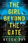 Kniha: The Girl Beyond the Gate (Becca Day). Embla Books, 2022 Kniha: The Girl Beyond the Gate (Becca Day). Embla Books, 2022