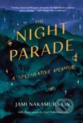 Kniha: The Night Parade, 2023 Kniha: The Night Parade, 2023