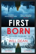 Kniha: First Born (Will Dean). Hodder Paperback, 2023 Kniha: First Born (Will Dean). Hodder Paperback, 2023