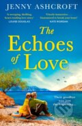 Kniha: The Echoes of Love (Jenny Ashcroft). HQ, 2023 Kniha: The Echoes of Love (Jenny Ashcroft). HQ, 2023
