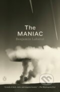 Kniha: Maniac The (Benjamin Labatut). , 2024 Kniha: Maniac The (Benjamin Labatut). , 2024