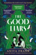 Kniha: The Good Liars (Anita Frank). HQ, 2024 Kniha: The Good Liars (Anita Frank). HQ, 2024