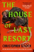 Kniha: The House of Last Resort, 2024 Kniha: The House of Last Resort, 2024