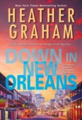 Kniha: Down in New Orleans (Heather Graham). Zebra Books, 2021 Kniha: Down in New Orleans (Heather Graham). Zebra Books, 2021