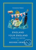 Kniha: England Your England (George Orwell). Pushkin Press, 2021 Kniha: England Your England (George Orwell). Pushkin Press, 2021