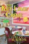 Kniha: The Key Lime Crime (Lucy Burdette). , 2021 Kniha: The Key Lime Crime (Lucy Burdette). , 2021