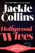 Kniha: Hollywood Wives (Jackie Collins). Simon & Schuster UK, 2021 Kniha: Hollywood Wives (Jackie Collins). Simon & Schuster UK, 2021