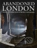 Kniha: Abandoned London (Katie Wignall). , 2021 Kniha: Abandoned London (Katie Wignall). , 2021
