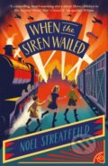 Kniha: When the Siren Wailed (Noel Streatfeild). Orion, 2022 Kniha: When the Siren Wailed (Noel Streatfeild). Orion, 2022