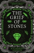 Kniha: The Grief of Stones (Katherine Addison). Solaris, 2022 Kniha: The Grief of Stones (Katherine Addison). Solaris, 2022