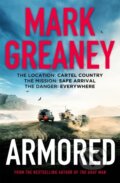 Kniha: Armored (Mark Greaney). Sphere, 2022 Kniha: Armored (Mark Greaney). Sphere, 2022