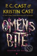 Kniha: Omens Bite (Kristin Cast a P. C. Cast). Wednesday Books, 2022 Kniha: Omens Bite (Kristin Cast a P. C. Cast). Wednesday Books, 2022
