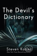 Kniha: The Devil's Dictionary (Steven Kotler). St. Martin´s Press, 2022 Kniha: The Devil's Dictionary (Steven Kotler). St. Martin´s Press, 2022