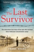 Kniha: The Last Survivor (Frank Krake). Seven Dials, 2022 Kniha: The Last Survivor (Frank Krake). Seven Dials, 2022