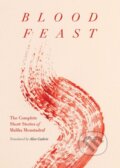 Kniha: Blood Feast (Malika Moustadraf). , 2022 Kniha: Blood Feast (Malika Moustadraf). , 2022