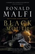 Kniha: Black Mouth (Ronald Malfi). Titan Books, 2022 Kniha: Black Mouth (Ronald Malfi). Titan Books, 2022