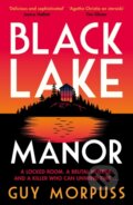 Kniha: Black Lake Manor (Guy Morpuss). Viper, 2023 Kniha: Black Lake Manor (Guy Morpuss). Viper, 2023