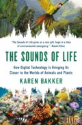 Kniha: The Sounds of Life (Karen Bakker). Princeton University Press, 2024 Kniha: The Sounds of Life (Karen Bakker). Princeton University Press, 2024