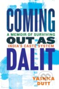 Kniha: Coming Out as Dalit, 2024 Kniha: Coming Out as Dalit, 2024
