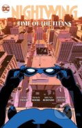 Kniha: Nightwing Vol. 5: Time of the Titans, 2024 Kniha: Nightwing Vol. 5: Time of the Titans, 2024