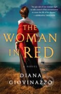 Kniha: The Woman in Red (Diana Giovinazzo). Grand Central Publishing, 2021 Kniha: The Woman in Red (Diana Giovinazzo). Grand Central Publishing, 2021