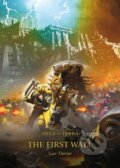 Kniha: The First Wall (Gav Thorpe). Games Workshop, 2021 Kniha: The First Wall (Gav Thorpe). Games Workshop, 2021