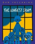 Kniha: Longest Storm, The (Dan Yaccarino). , 2021 Kniha: Longest Storm, The (Dan Yaccarino). , 2021