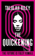 Kniha: The Quickening, 2022 Kniha: The Quickening, 2022