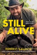 Kniha: Still Alive (Forrest Galante). Da Capo, 2022 Kniha: Still Alive (Forrest Galante). Da Capo, 2022