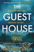 Kniha: The Guest House (Robin Morgan-Bentley). Orion, 2022 Kniha: The Guest House (Robin Morgan-Bentley). Orion, 2022