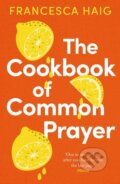 Kniha: The Cookbook of Common Prayer, 2022 Kniha: The Cookbook of Common Prayer, 2022