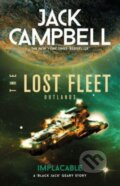 Kniha: The Lost Fleet: Outlands - Implacable (Jack Campbell). Titan Books, 2023 Kniha: The Lost Fleet: Outlands - Implacable (Jack Campbell). Titan Books, 2023
