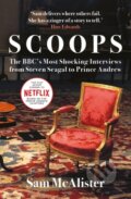 Kniha: SCOOPS (Sam Mcalister). Oneworld Publications, 2023 Kniha: SCOOPS (Sam Mcalister). Oneworld Publications, 2023