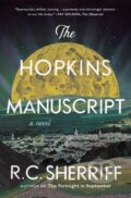 Kniha: The Hopkins Manuscript (R.C. Sherriff). Scribner, 2023 Kniha: The Hopkins Manuscript (R.C. Sherriff). Scribner, 2023