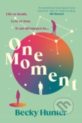 Kniha: One Moment (Becky Hunter). Corvus, 2023 Kniha: One Moment (Becky Hunter). Corvus, 2023