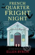 Kniha: French Quarter Fright Night (Ellen Byron). Severn House, 2025 Kniha: French Quarter Fright Night (Ellen Byron). Severn House, 2025