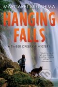 Kniha: Hanging Falls (Margaret Mizushima). , 2021 Kniha: Hanging Falls (Margaret Mizushima). , 2021