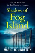 Kniha: Shadow of Fog Island (Mariette Lindstein). HQ, 2021 Kniha: Shadow of Fog Island (Mariette Lindstein). HQ, 2021