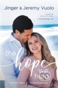Kniha: The Hope We Hold, 2021 Kniha: The Hope We Hold, 2021