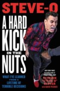 Kniha: A Hard Kick in the Nuts (David Peisner a Stephen "Steve-O" Glover). Da Capo, 2022 Kniha: A Hard Kick in the Nuts (David Peisner a Stephen "Steve-O" Glover). Da Capo, 2022