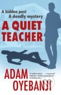 Kniha: A Quiet Teacher, 2022 Kniha: A Quiet Teacher, 2022