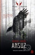 Kniha: Ansuz (Malene Solvsten). Arctis, 2023 Kniha: Ansuz (Malene Solvsten). Arctis, 2023
