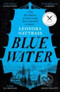 Kniha: Blue Water (Leonora Nattrass). Viper, 2023 Kniha: Blue Water (Leonora Nattrass). Viper, 2023