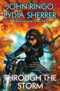 Kniha: Through the Storm (John Ringo a Lydia Sherrer). , 2023 Kniha: Through the Storm (John Ringo a Lydia Sherrer). , 2023