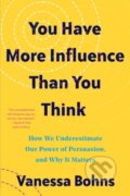 Kniha: You Have More Influence Than You Think, 2023 Kniha: You Have More Influence Than You Think, 2023