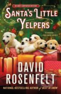 Kniha: Santa's Little Yelpers (David Rosenfelt). Minotaur Books, 2023 Kniha: Santa's Little Yelpers (David Rosenfelt). Minotaur Books, 2023