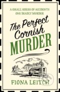 Kniha: The Perfect Cornish Murder (Fiona Leitch). One More Chapter, 2021 Kniha: The Perfect Cornish Murder (Fiona Leitch). One More Chapter, 2021
